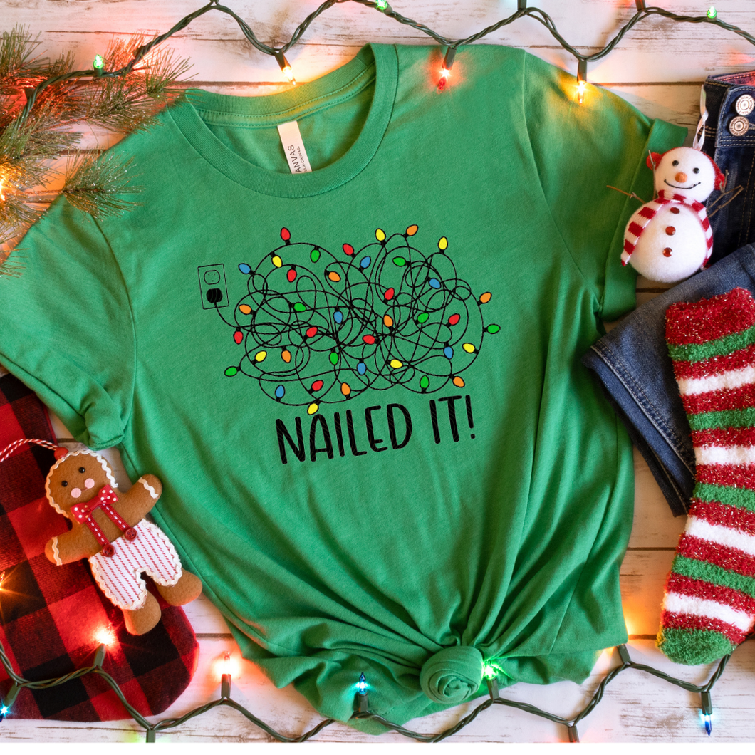 Nailed It Christmas Shirt