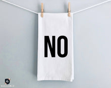 Load image into Gallery viewer, Funny No Tea Towel
