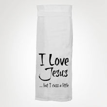 Load image into Gallery viewer, I Love Jesus But I Cuss A Little Dish Towel
